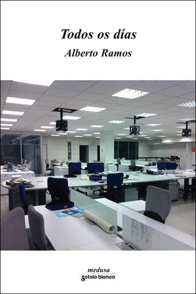 Todos os Días, Alberto Ramos, Sotelo Blanco Edicions